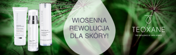 WIOSENNA REWOLUCJA W PIELĘGNACJI TWOJEJ SKÓRY Z TEOXANE Uroda, LIFESTYLE - W celu utrwalenia efektów zabiegów estetycznych, nasi naukowcy opracowali gamę kosmetyków TEOXANE. title =