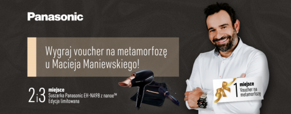 Olśnij wyglądem w Nowym Roku! Uroda, LIFESTYLE - Konkurs. Wygraj metamorfozę lub suszarkę Panasonic. title =